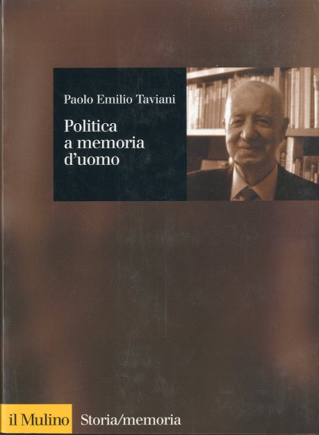 Politica a memoria d'uomo.