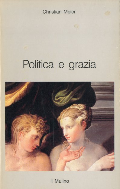Politica e grazia.