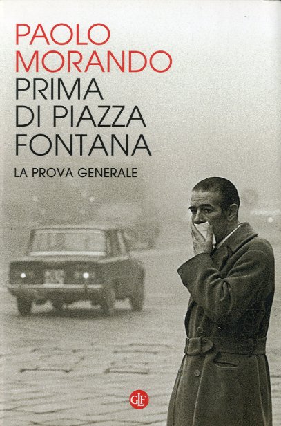 Prima di Piazza Fontana.