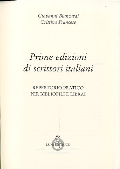 Prime edizioni di scrittori italiani.