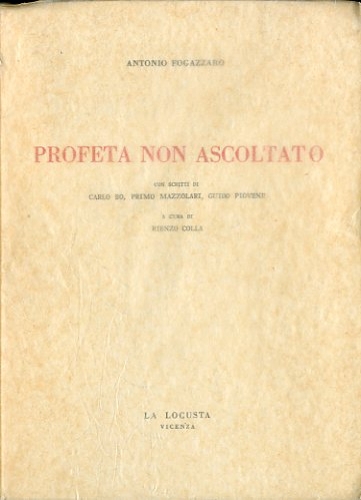 Profeta non ascoltato.