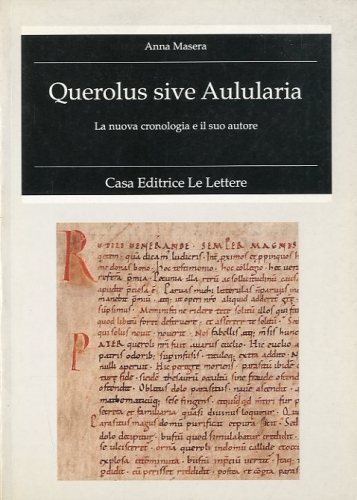 Querolus sive Aulularia.