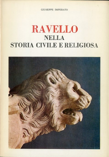 Ravello nella storia civile e religiosa.