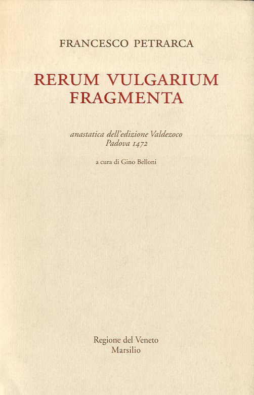 Rerum vulgarium fragmenta.