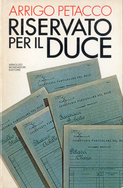 Riservato per il Duce.