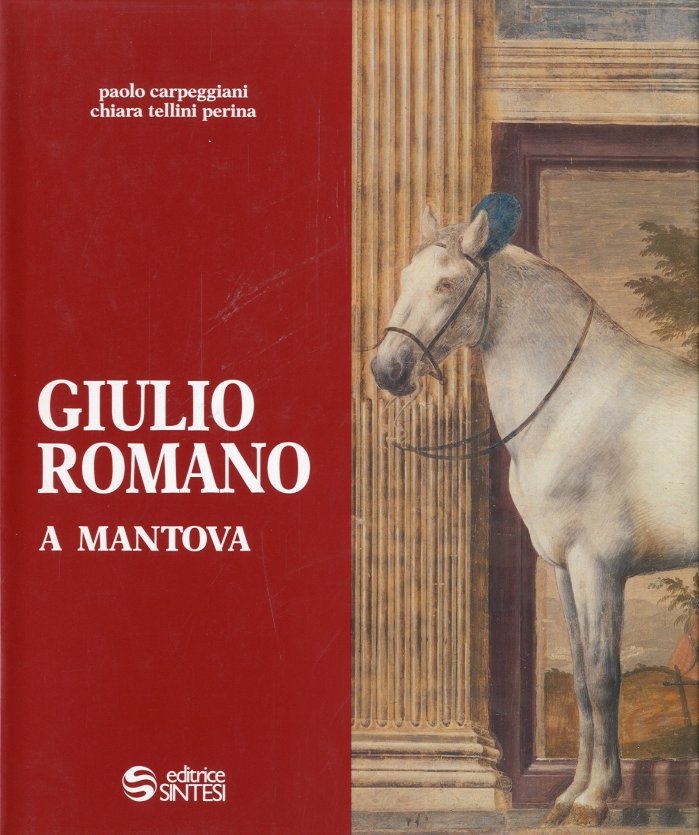 (Romano) Giulio Romano a Mantova.