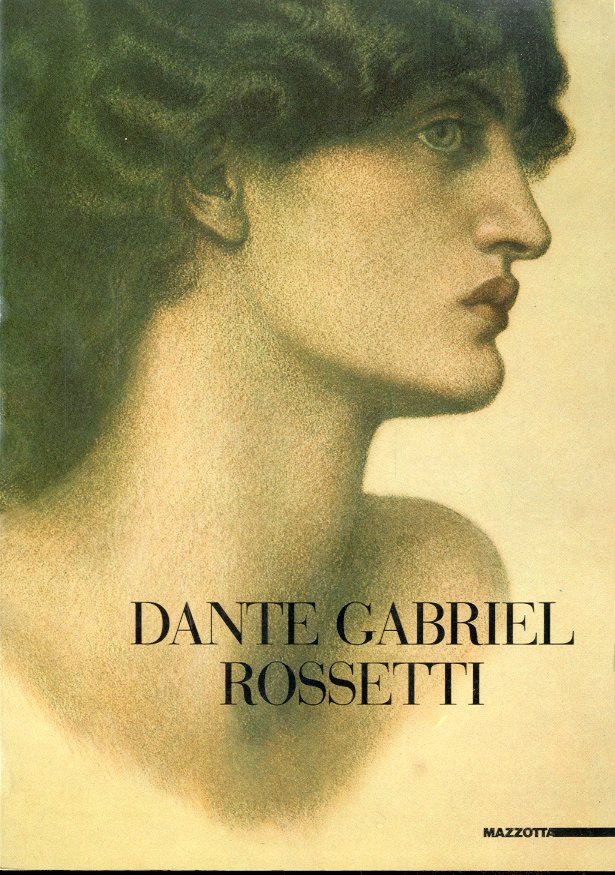(Rossetti) Dante Gabriel Rossetti.