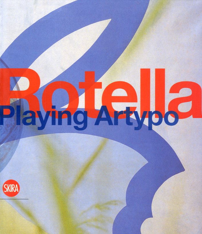 (Rotella) Rotella Playing Artypo.