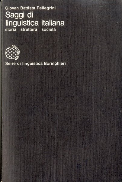 Saggi di linguistica italiana.