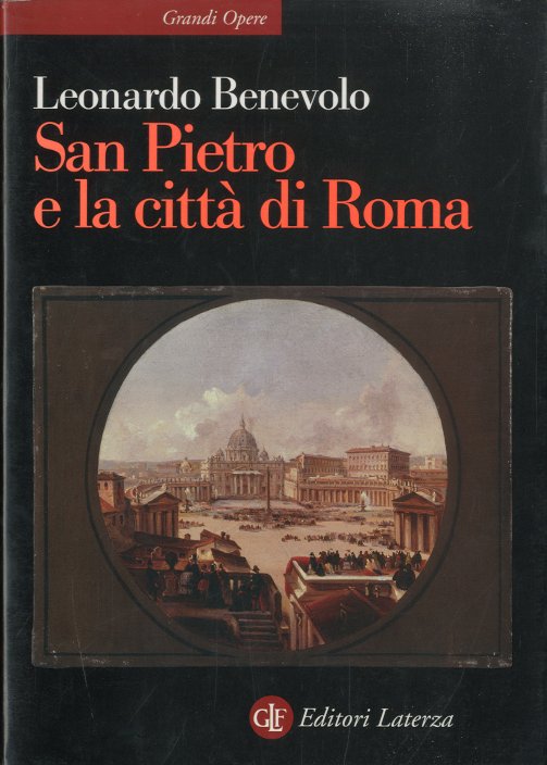 San Pietro e la citta' di Roma.