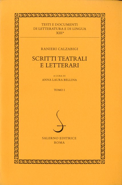 Scritti teatrali e letterari.