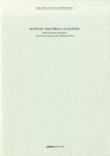 Sotto il velo della clausura.