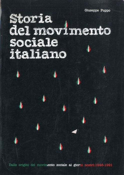 Storia del Movimento Sociale Italiano.