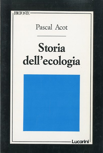 Storia dell'ecologia.