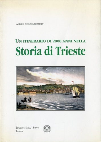 Storia di Trieste.
