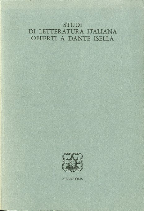 Studi di letteratura italiana offerti a Dante Isella.