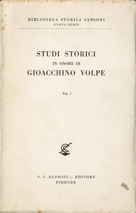 Studi storici in onore di Gioacchino Volpe.