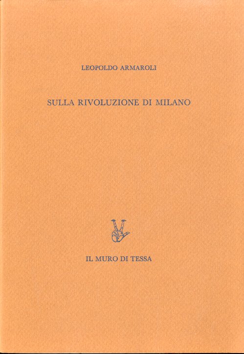 Sulla rivoluzione di Milano.