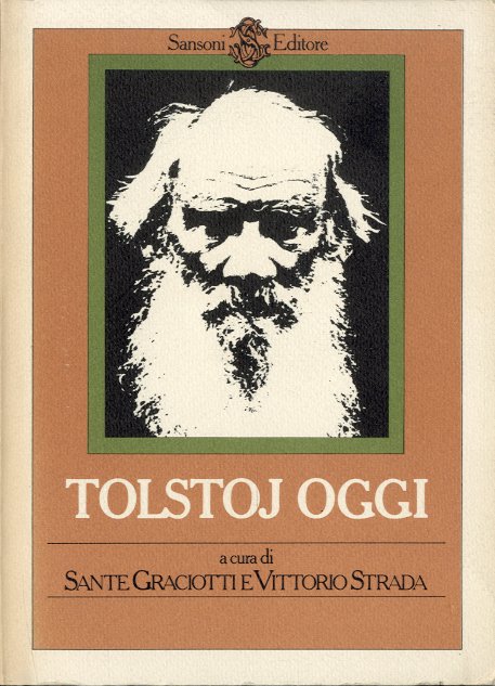 Tolstoj oggi.