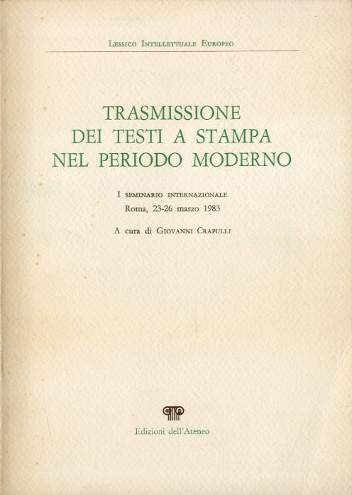Trasmissione dei testi a stampa nel periodo moderno.