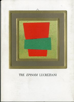 Tre episodi lucreziani.