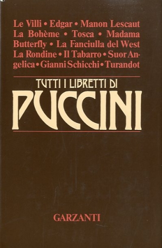 Tutti i libretti di Puccini.