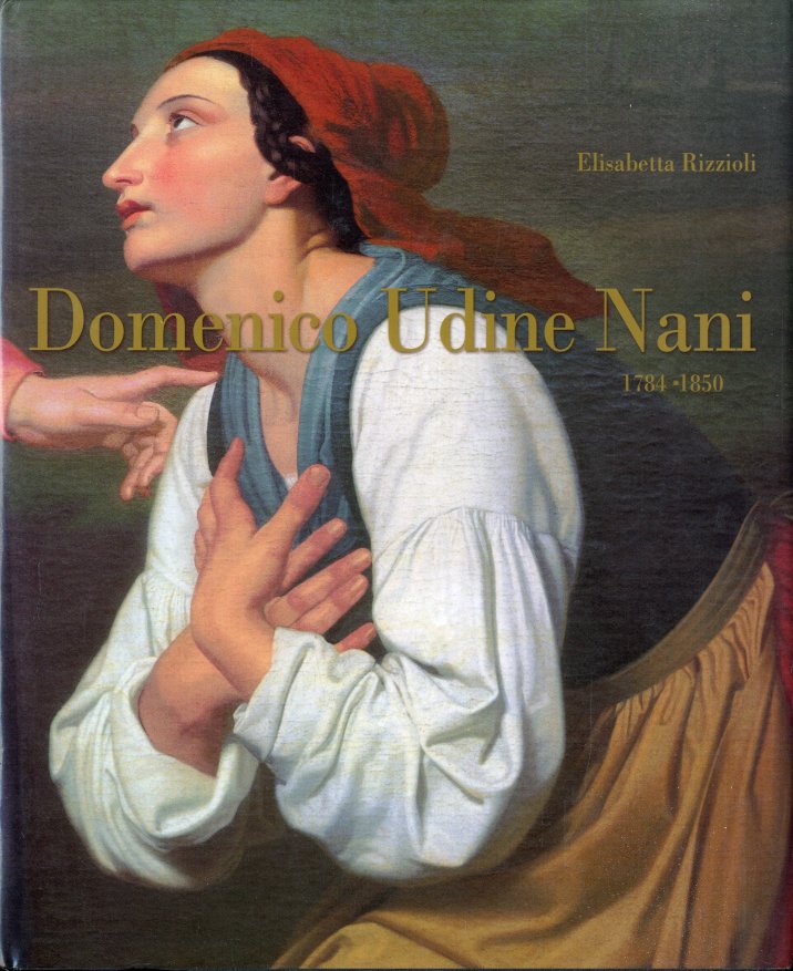 (Udine Nani) Domenico Udine Nani 1784-1850.