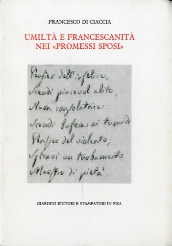 Umilta' e francescanita' nei 'Promessi Sposi'.