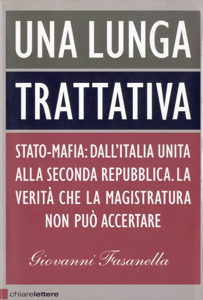 Una lunga trattativa.