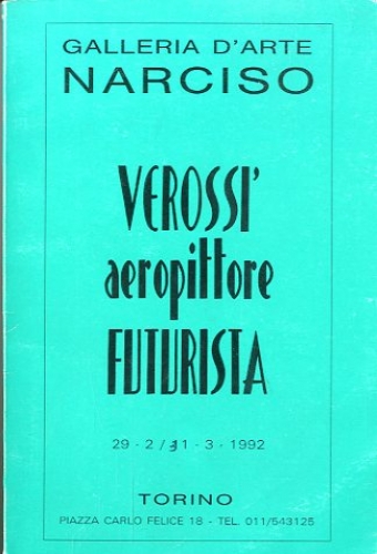 (Verossi') Verossi' aeropittore futurista.