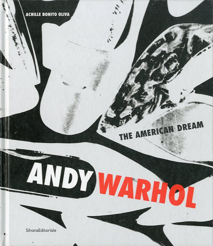 (Warhol) Andy Warhol. The American Dream.