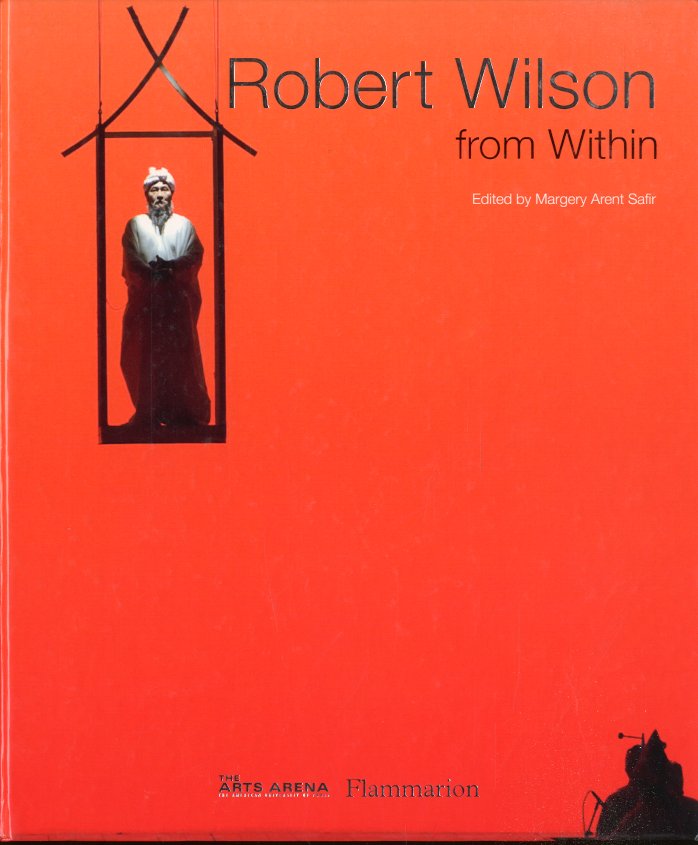 (Wilson) Robert Wilson from Within.
