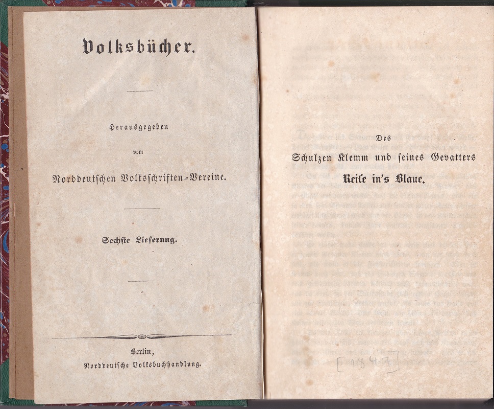 6.Lieferung [C.Mücke]: Des Schulzen Klemm und seines Gevatters Reise in's …