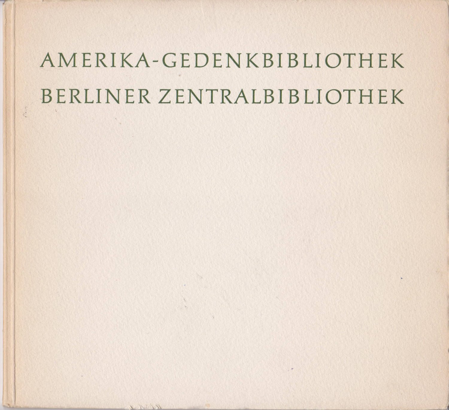 Amerika-Gedenkbibliothek / Berliner Zentralbibliothek.