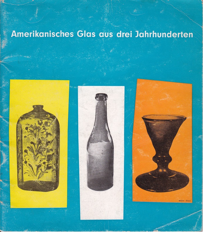 Amerikanisches Glas aus drei Jahrhunderten.