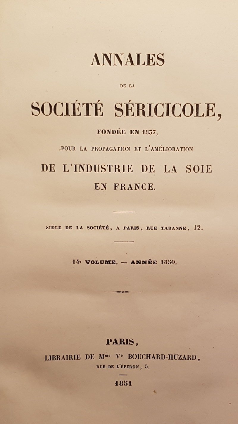 Annales de la société séricicole, fondée en 1837, pour la …