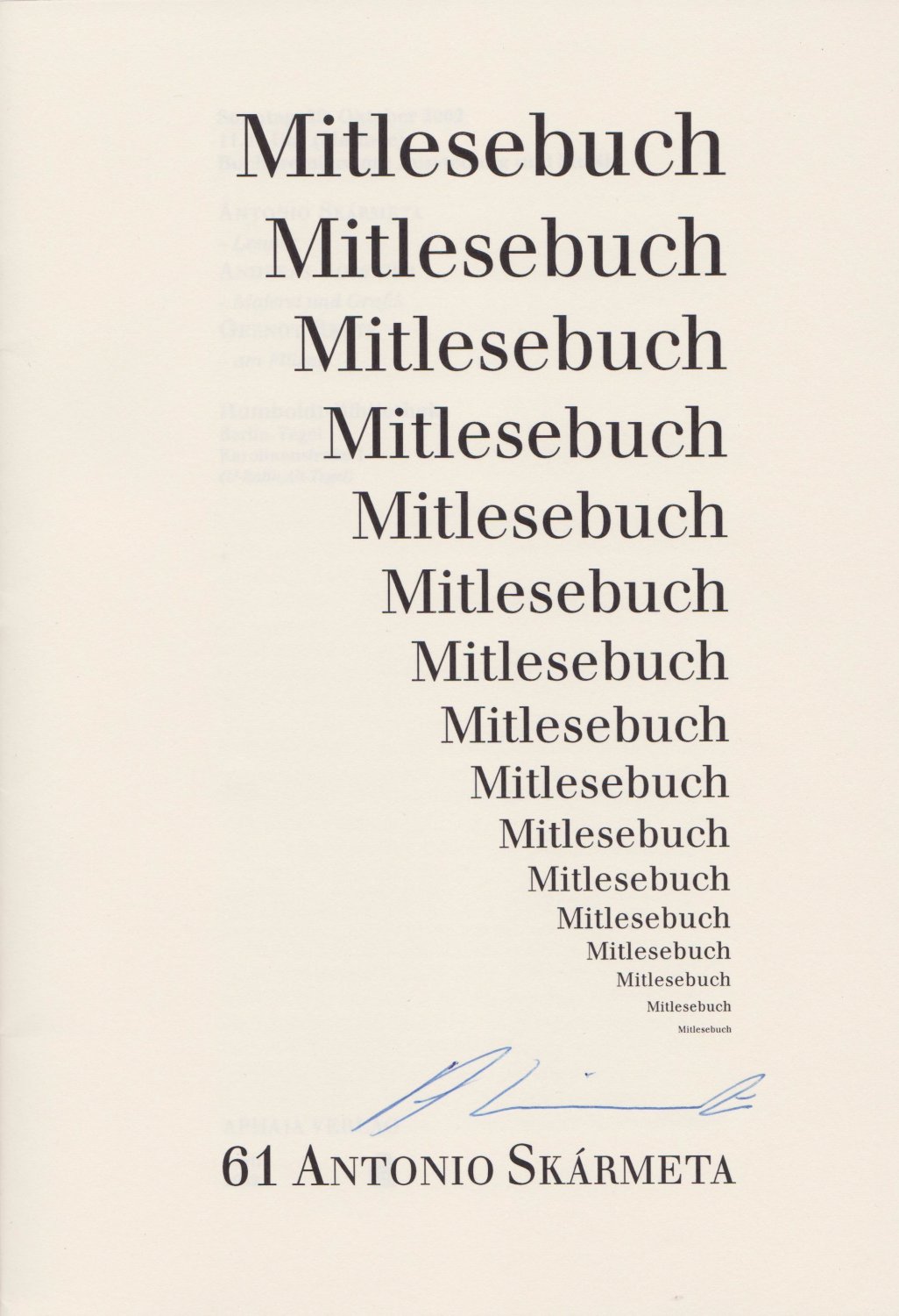 Antonio Skármeta. Lesung (Signiert und numeriert!) / Andreas Rössiger - …