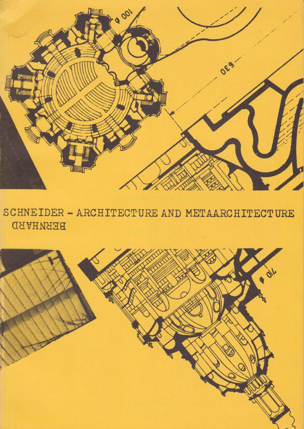 Architektur und Metaarchitektur / Architecture and Metaarchitecture.