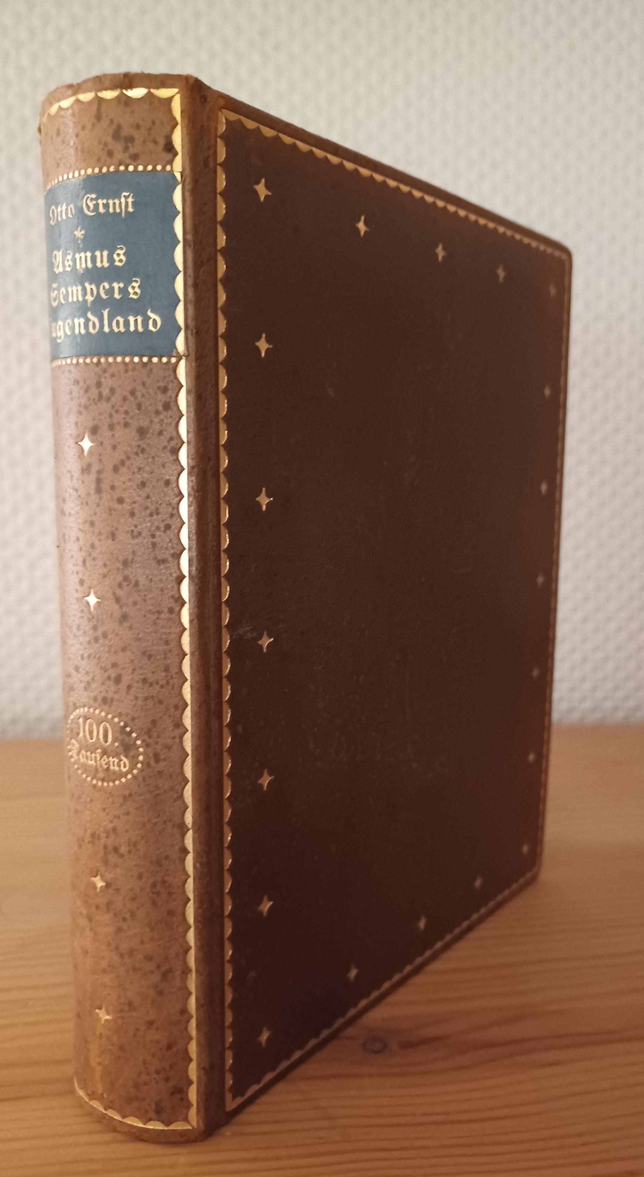 Asmus Sempers Jugendland. Der Roman einer Kindheit. (Leder!).