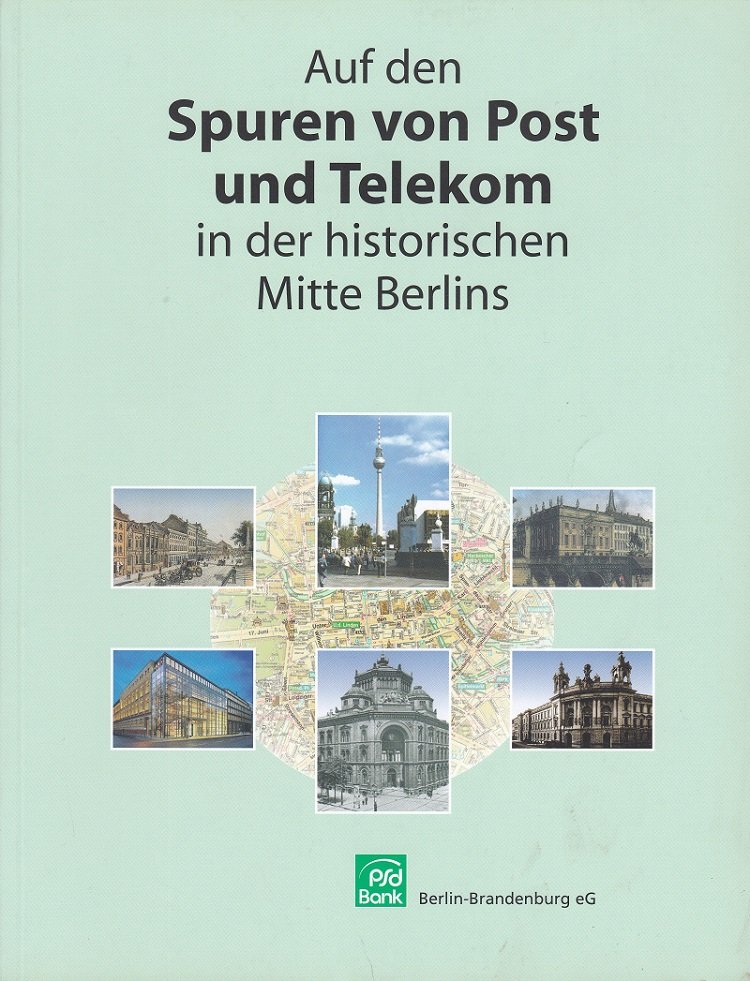 Auf den Spuren von Post und Telekom in der historischen …