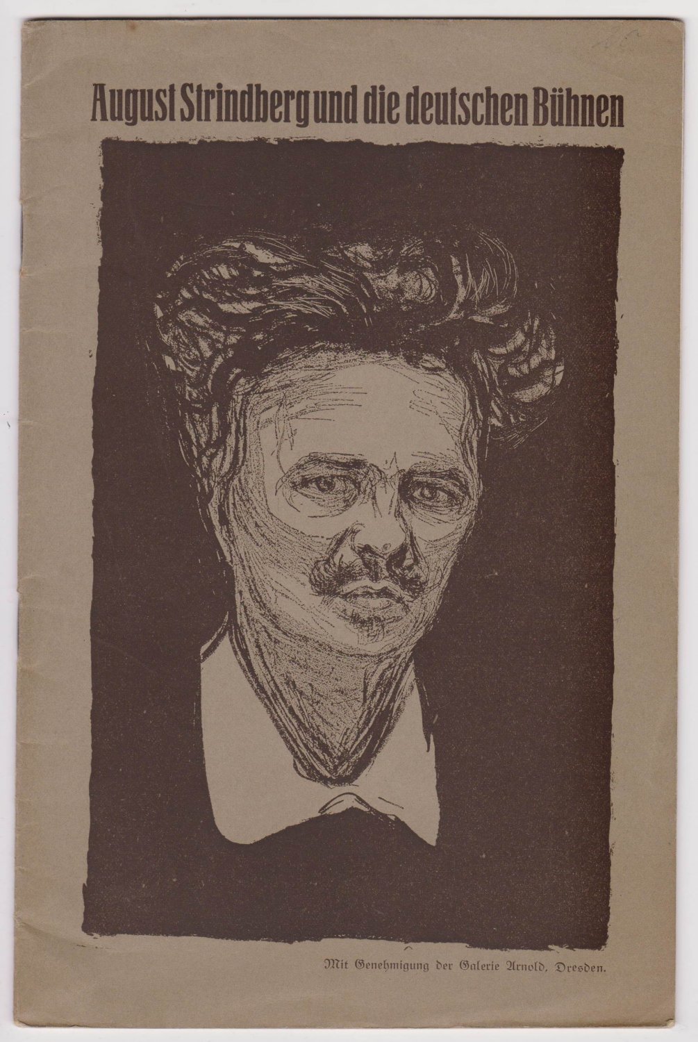 August Strindberg und die deutschen Bühnen.