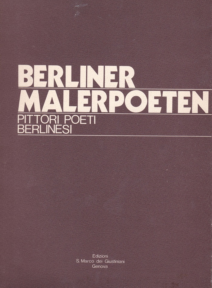 Berliner Malerpoeten / Pittori Poeti Berlinesi. (Mit Widmung und Signatur …