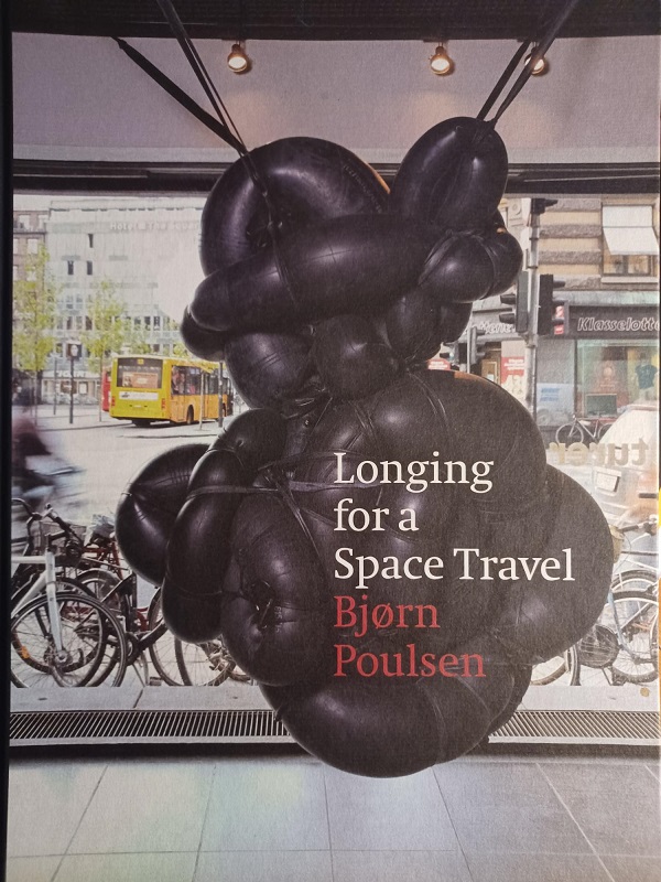 Bjørn Poulsen. (Longing for a Space Travel.) Selected Sculptures 1994-2008. …