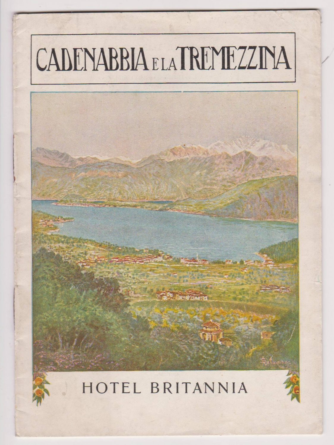 Cadenabbia e la Tremezzina.