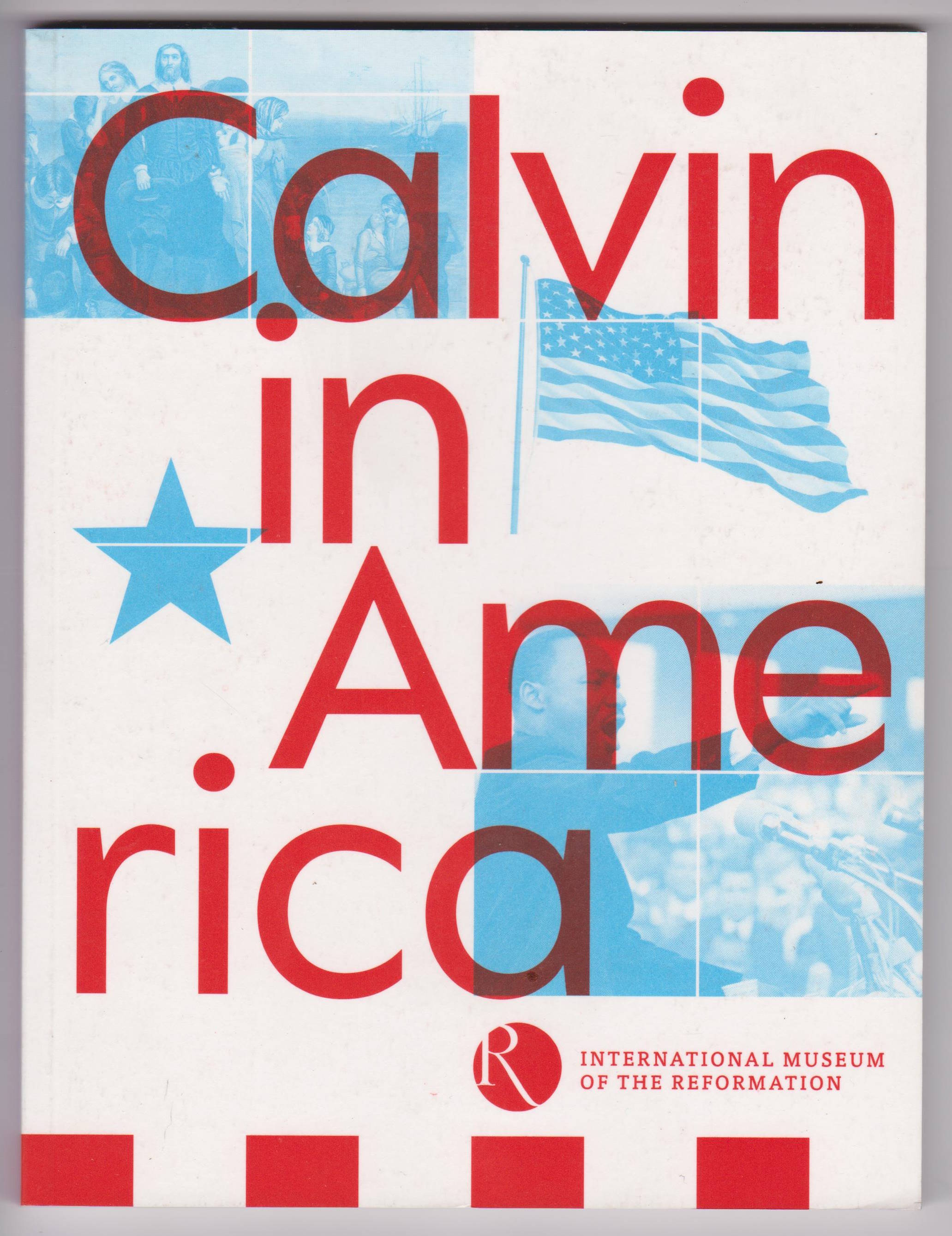 Calvin in America.