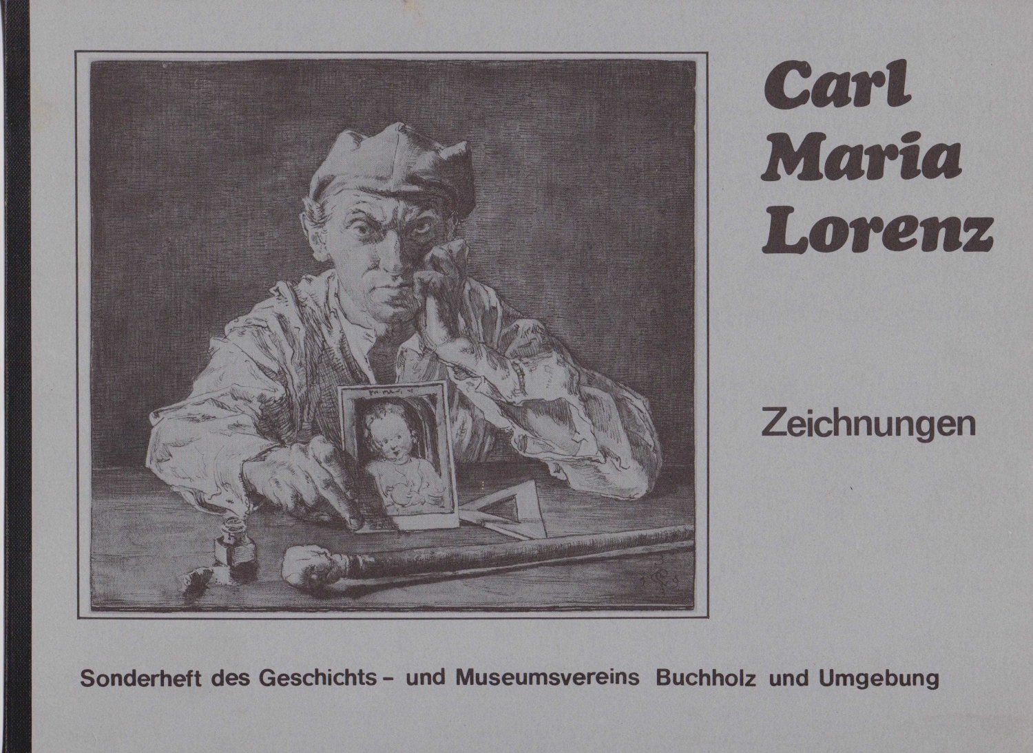 Carl Maria Lorenz. Zeichnungen.
