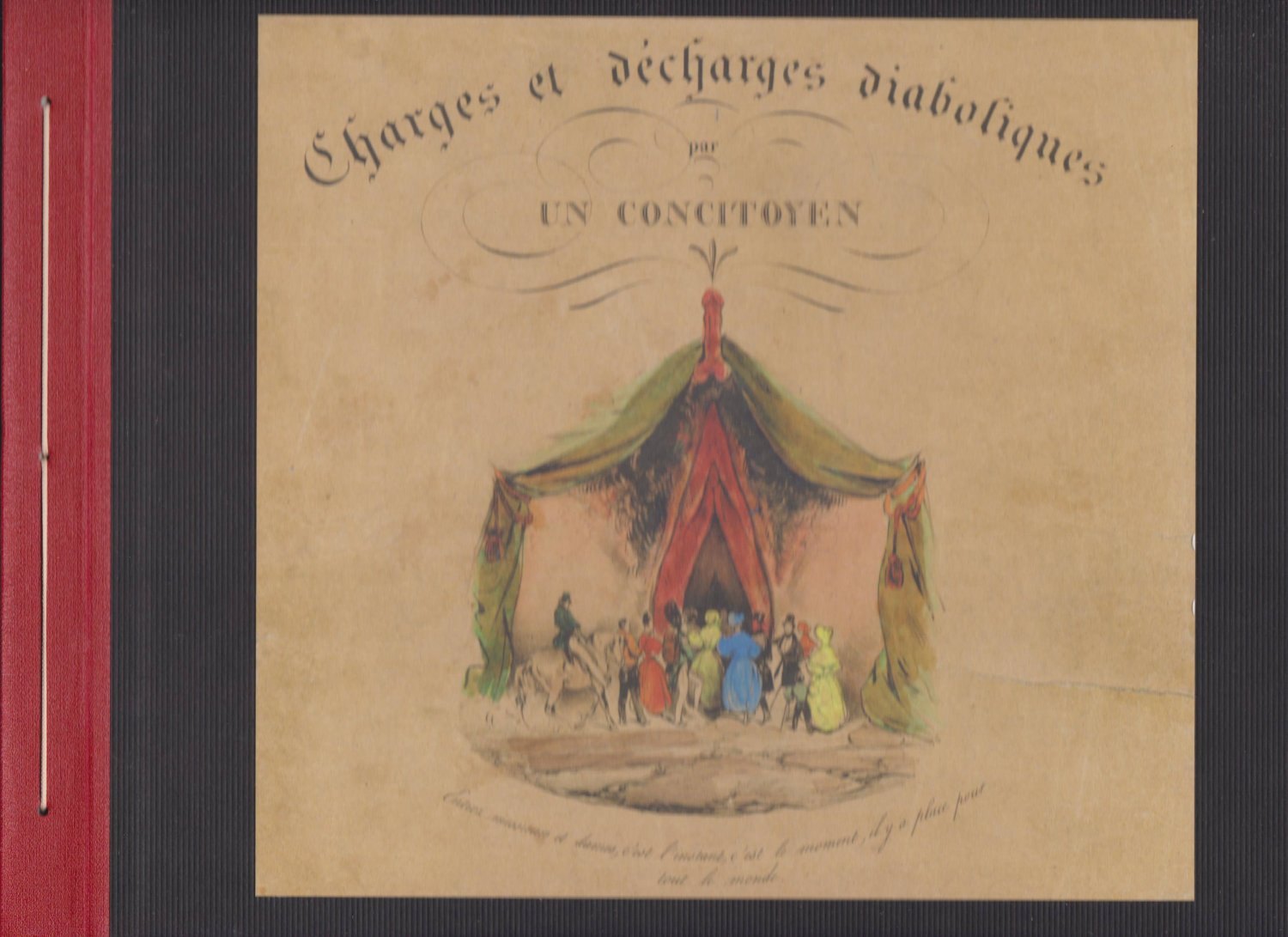 Charges et décharges diaboliques par un concitoyen. (Reprint-Ausgabe!).