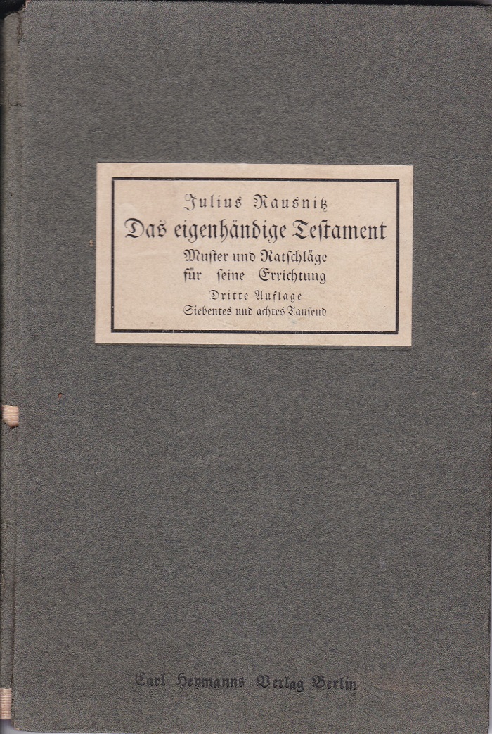 Das eigenhändige Testament.