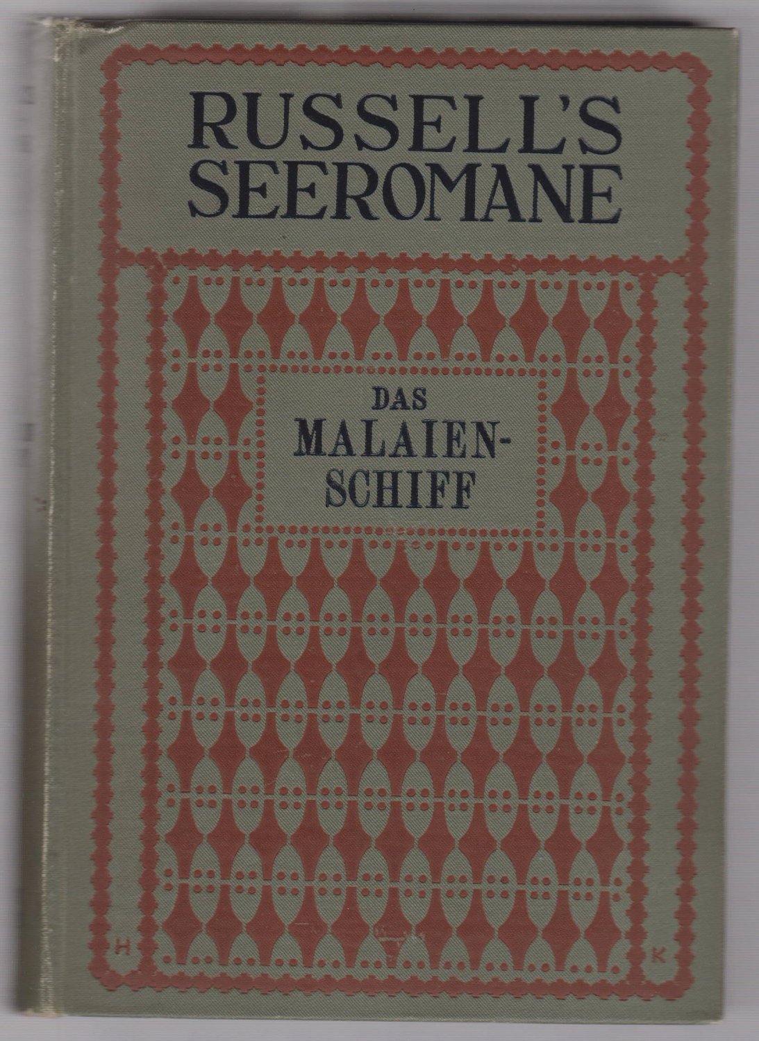 Das Malaienschiff.