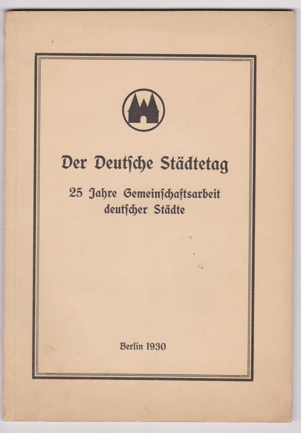 Der Deutsche Städtetag.